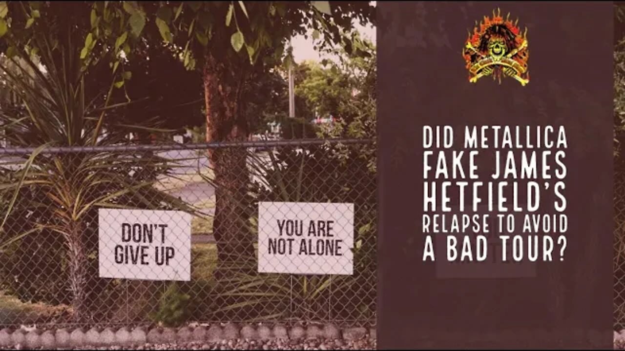 The CMS 1st 10 - Did Metallica Fake James Hetfield’s Relapse To Avoid A Bad Tour?