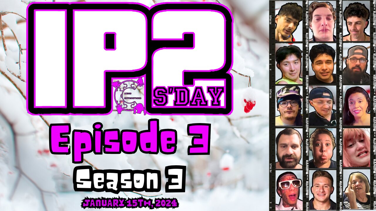 IP2sday A Weekly Review Season 3 - Episode 03