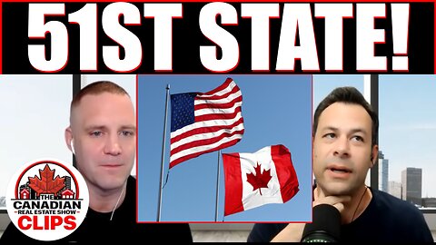 Canada Is The 51st State?!?