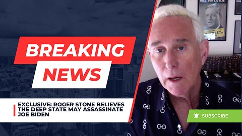 EXCLUSIVE: Roger Stone Believes The Deep State May Assassinate Joe Biden