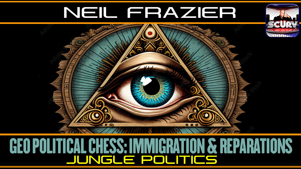 GEO POLITICAL CHESS: IMMIGRATION & REPARATIONS | JUNGLE POLITICS