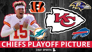 AFC Playoff Picture: Kansas City Chiefs Currently Have #1 Seed