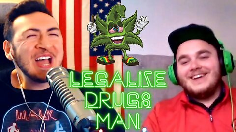 Legalize Drugs Man | Walk And Roll Podcast Clip