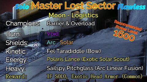 Destiny 2 Master Lost Sector: Moon - K1 Logistics on my Warlock Solo-Flawless 12-5-22