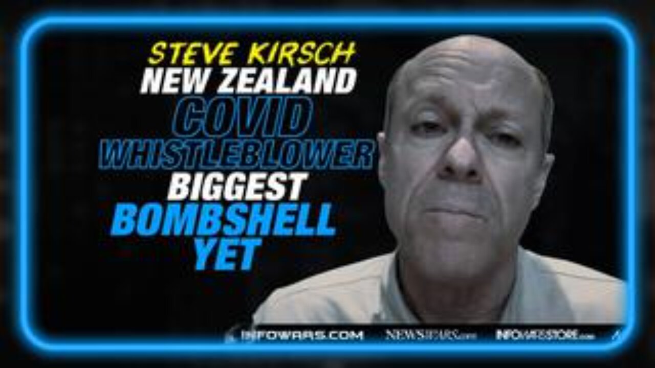 Steve Kirsch Makes Major Announcement: New Zealand COVID Whistleblower Biggest Bombshell Yet!