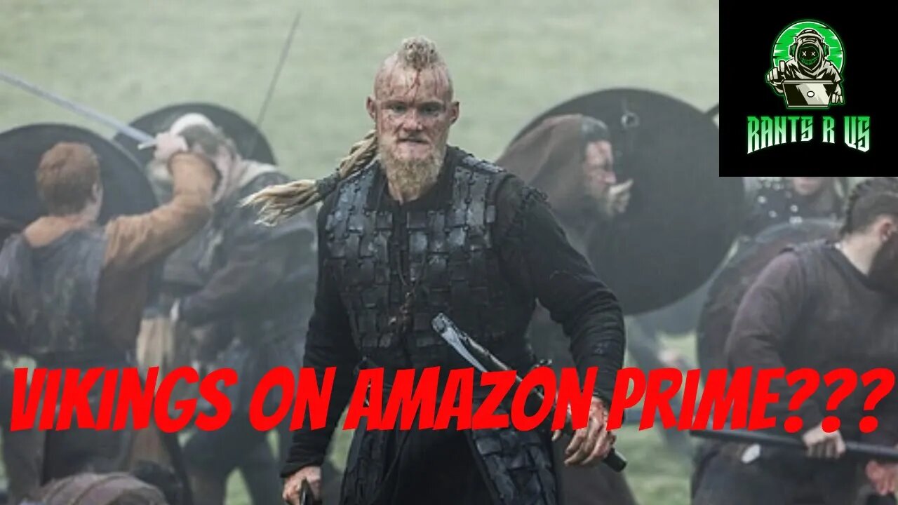 Vikings Final Season To Air On Amazon Prime???