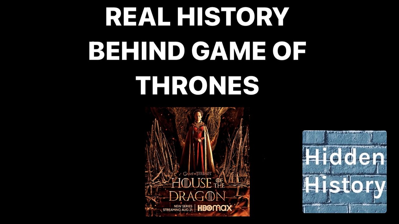 The historic inspiration behind Game of Thrones and House of the Dragon