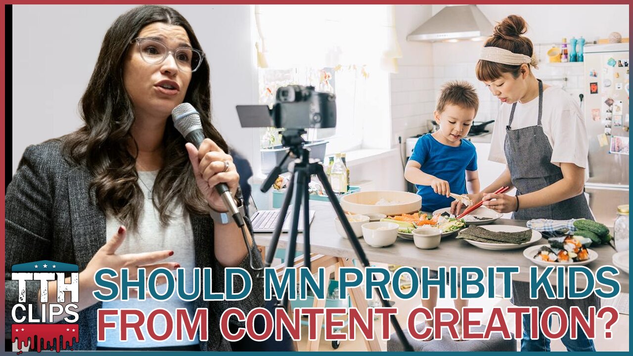 Should Minnesota Prohibit Children in Online Content Creation?