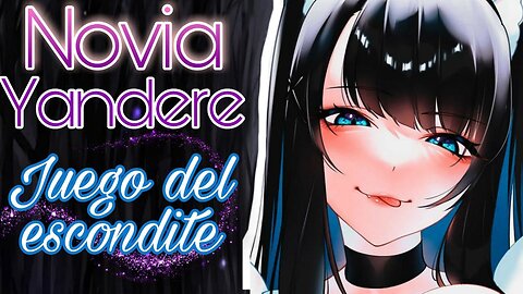 Juego del Escondite con una Yandere ASMR Roleplay Esp