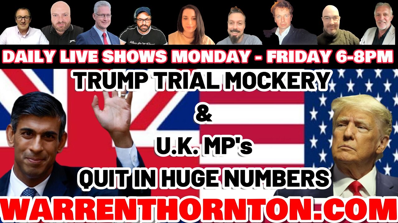 TRIAL MOCKERY & UK MP'S QUIT IN HUGE NUMBERS WITH LEE SLAUGHTER & WARREN THORNTON