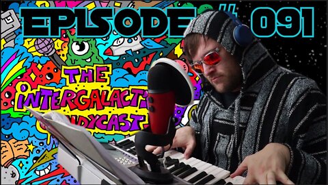 Sadboi | The Intergalactic Candycast - Episode #091