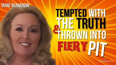 Mother Was Tempted With the Truth and Thrown Into Fiery Pit!