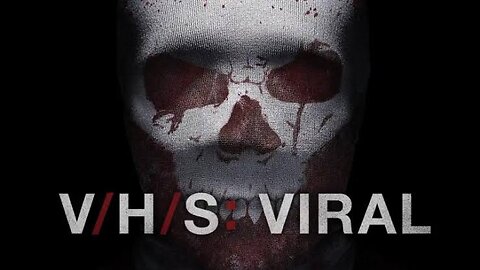 CINERAVE - V/H/S: Viral [J-C]