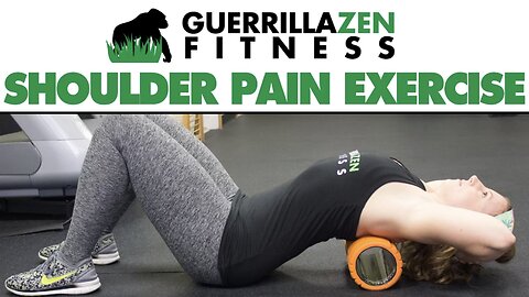 Shoulder Pain Relief | MOBILIZE Your T Spine