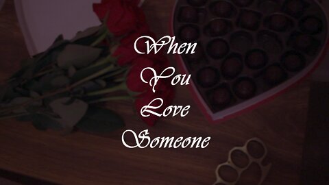 When You Love Someone (short film 2020)