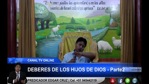 Deberes de los Hijos de Dios - Parte 2 - EDGAR CRUZ MINISTRIES