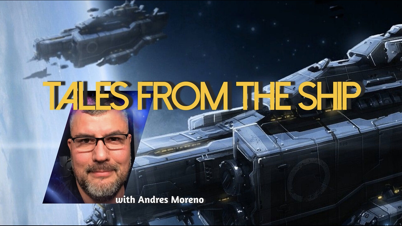 Tales from the Ship with Andy Moreno