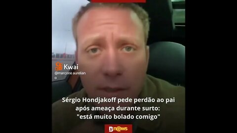 SERGIO HONDJAKOFF PERDE PERDÃO AO PAI! VEJA ISSO!