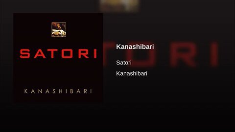 Satori ~ Kanashibari