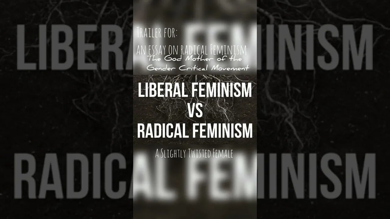 Trailer for my Essay on Radical Feminism, coming 🔜