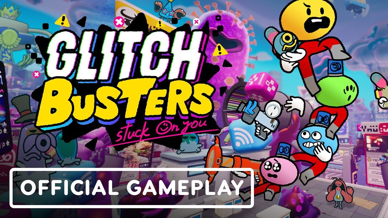 Glitch Busters: Stuck On You - Official Gameplay | IGN Fan Fest 2023