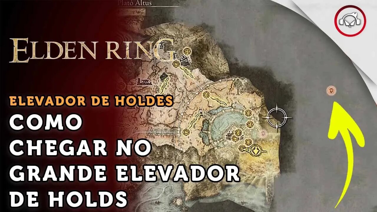 Elden Ring, Como chegar no Grande Elevador de Holds | super dica PT-BR