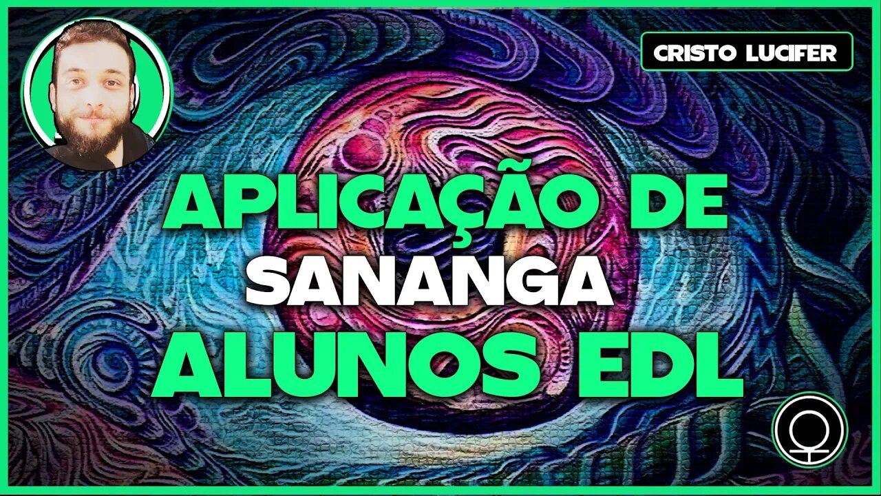 Aplicação de Sananga - Alunos EDL