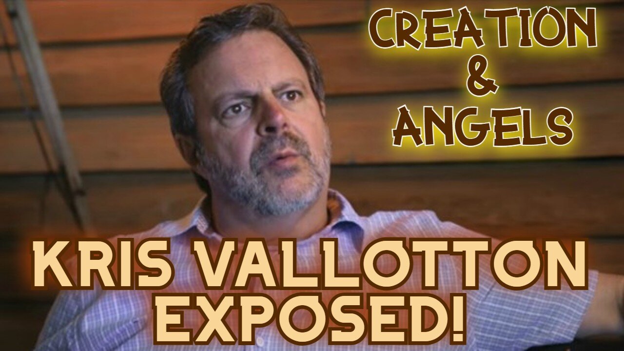 Kris Vallotton Exposed! | False Teachings On Creation & Angels