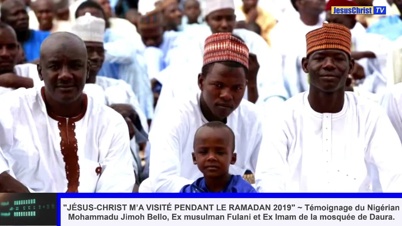 “JÉSUS CHRIST M’A VISITÉ PENDANT LE RAMADAN 2019”~ Témoignage d’un ex musulman imam Nigérian