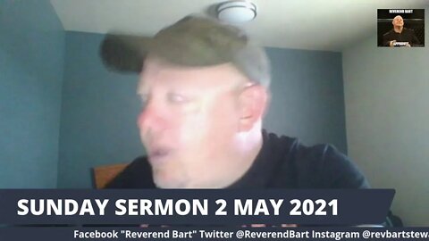 SUNDAY SERMON 2 MAY 2021