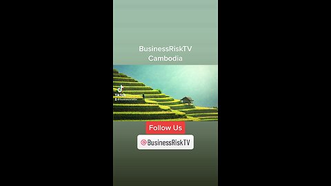 Cambodia BusinessRiskTV