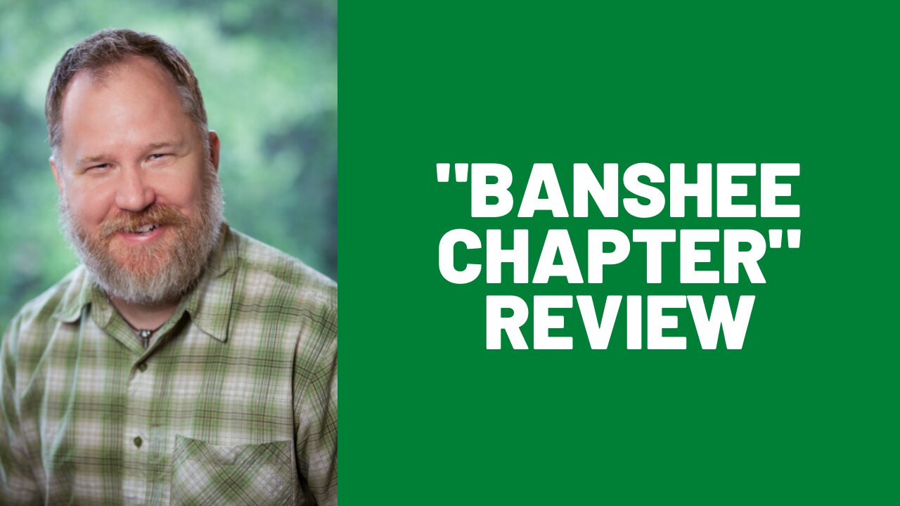 Banshee Chapter Review