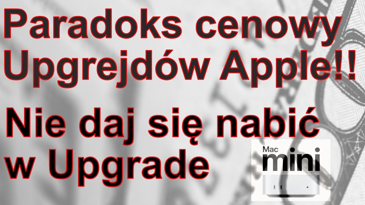 Paradoks cen upgrade'ów Apple, co warto, czego nie?