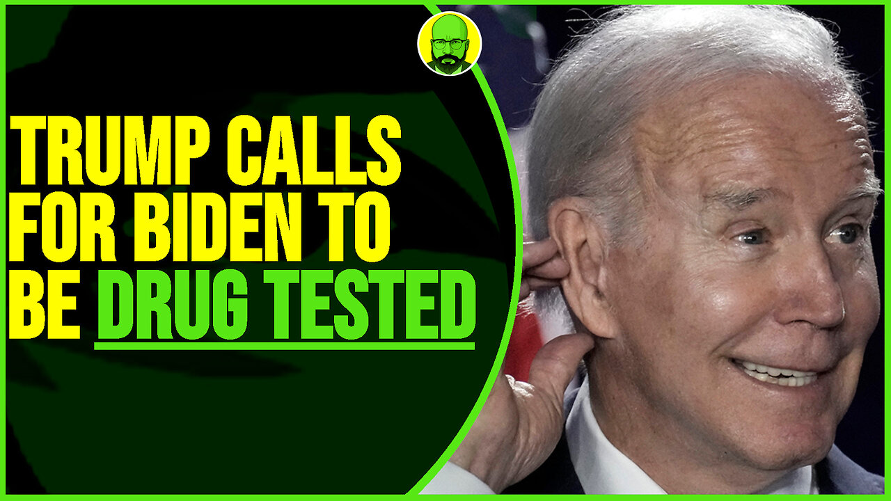 TRUMP CALLS FOR BIDEN TO BE DRUG TESTED