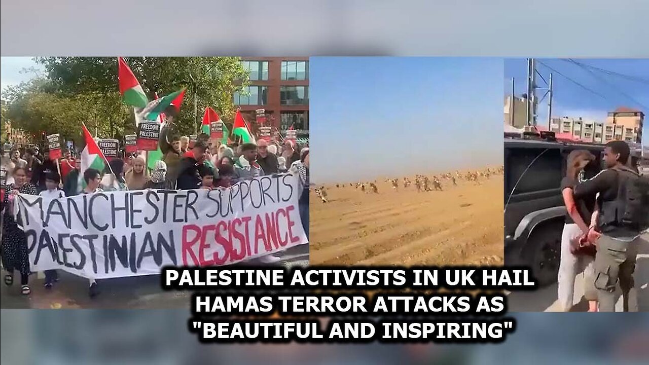 Palestine activists in UK hail Hamas terror attacks as "beautiful and inspiring"