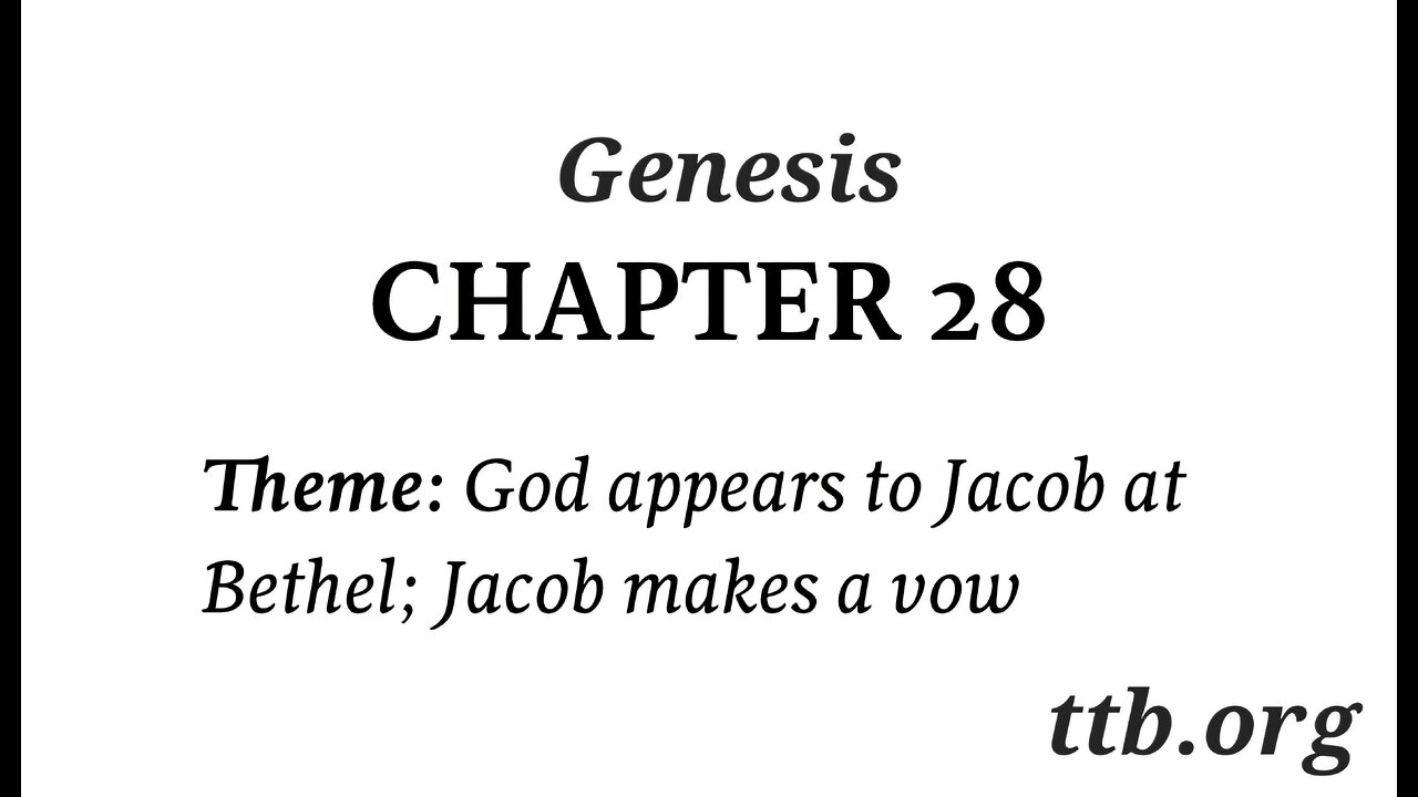 Genesis Chapter 28 (Bible Study)