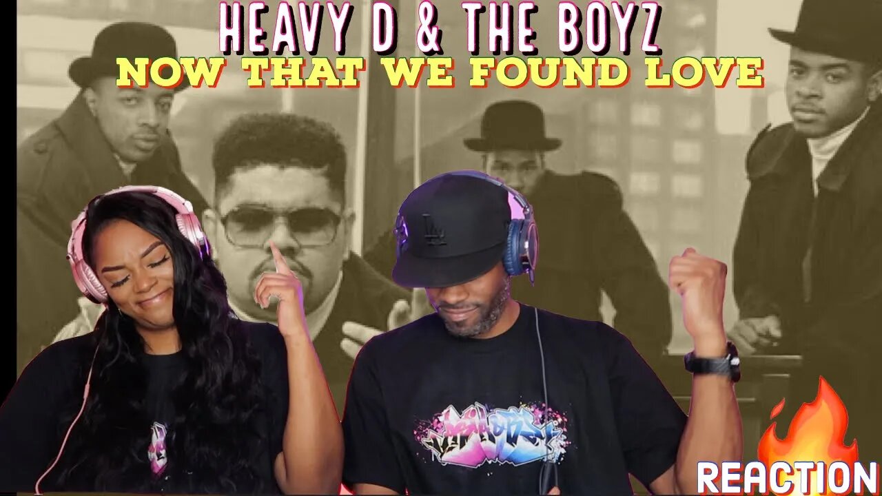 Heavy D & The Boyz “Now That We Found Love” Reaction | Asia and BJ