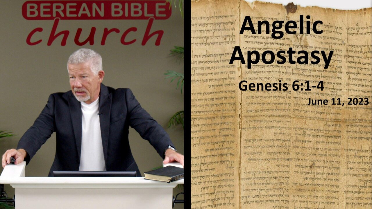 Angelic Apostasy (Genesis 6:1-4)