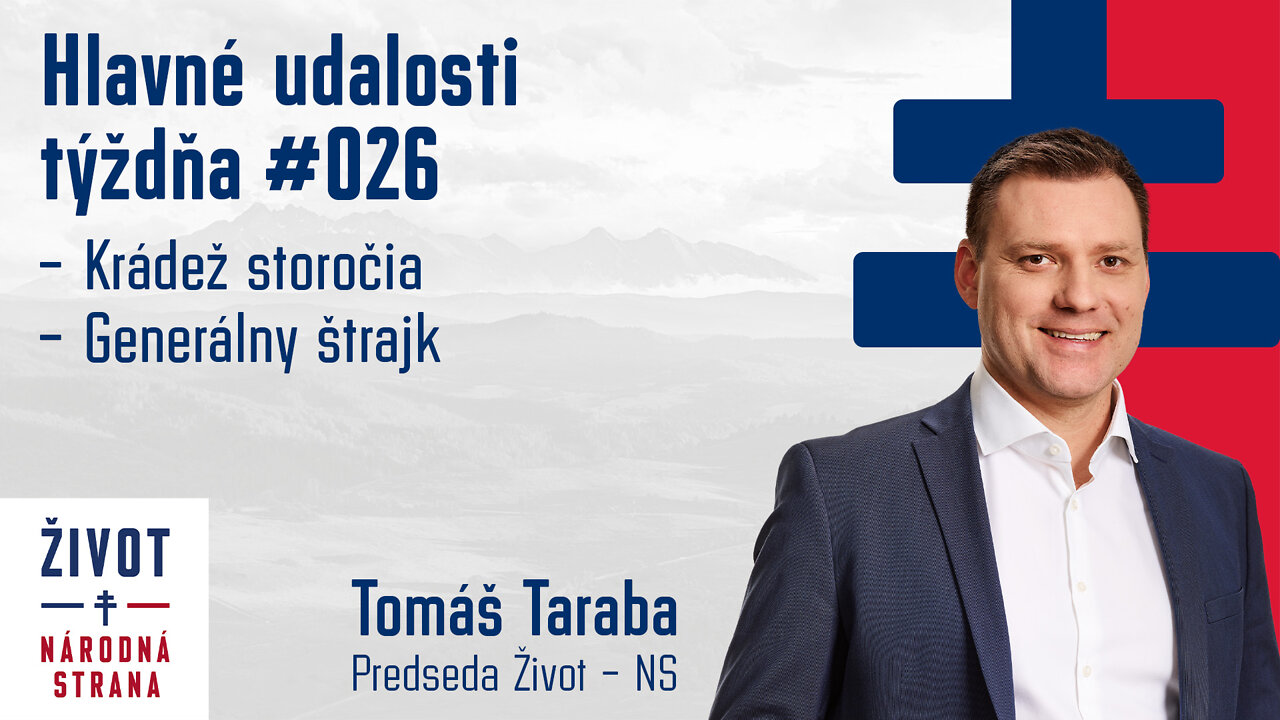 Hlavné udalosti týždňa 026 - Krádež storočia, Generálny štrajk