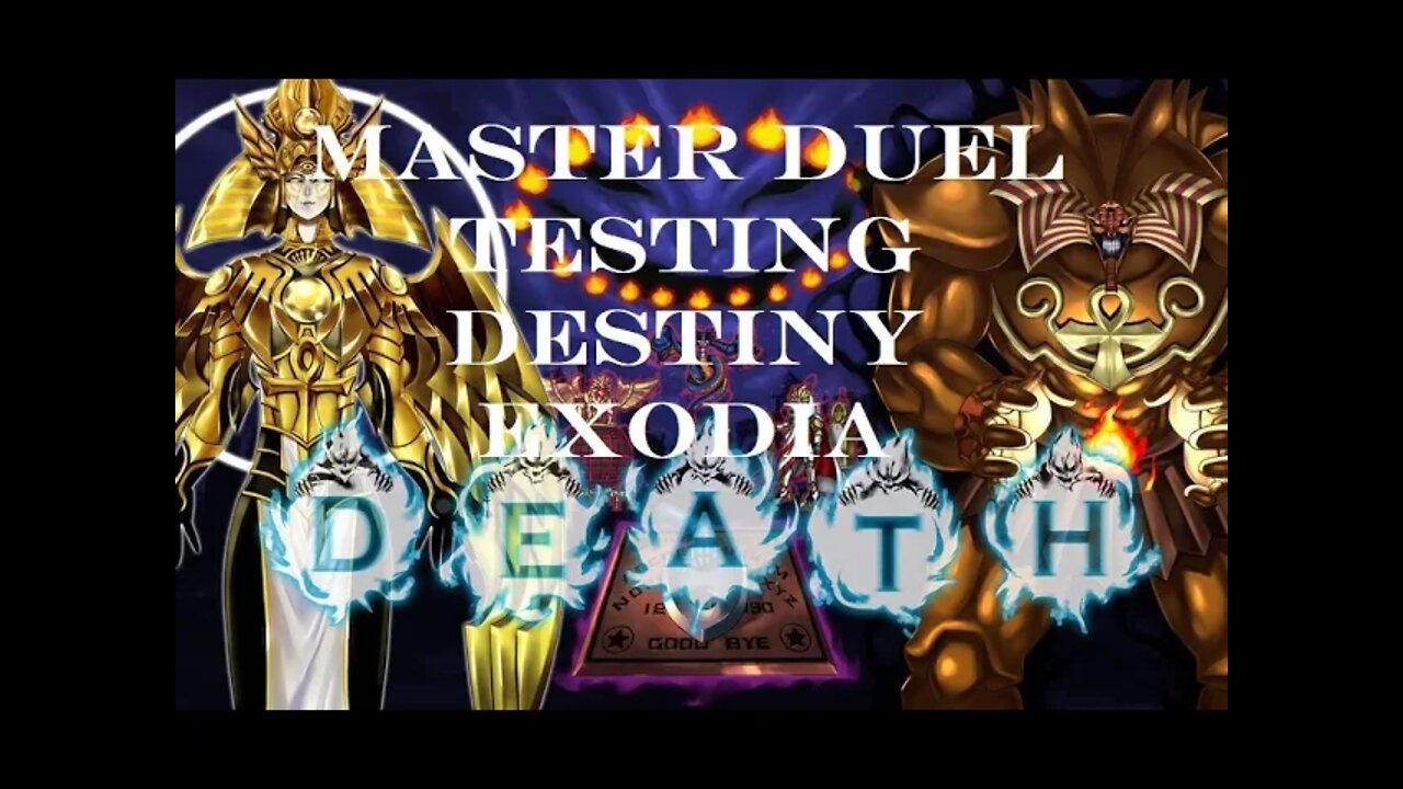 Master Duel Testing Destiny Board Exodia