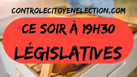 controlecitoyenelection.com. Les législatives