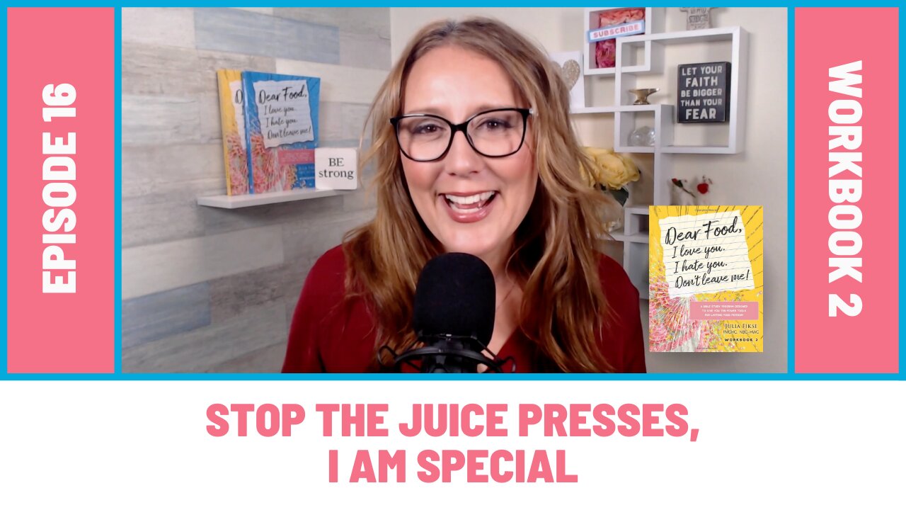 Stop the Juice Presses, I Am Special [EP17] Dear Food Podcast