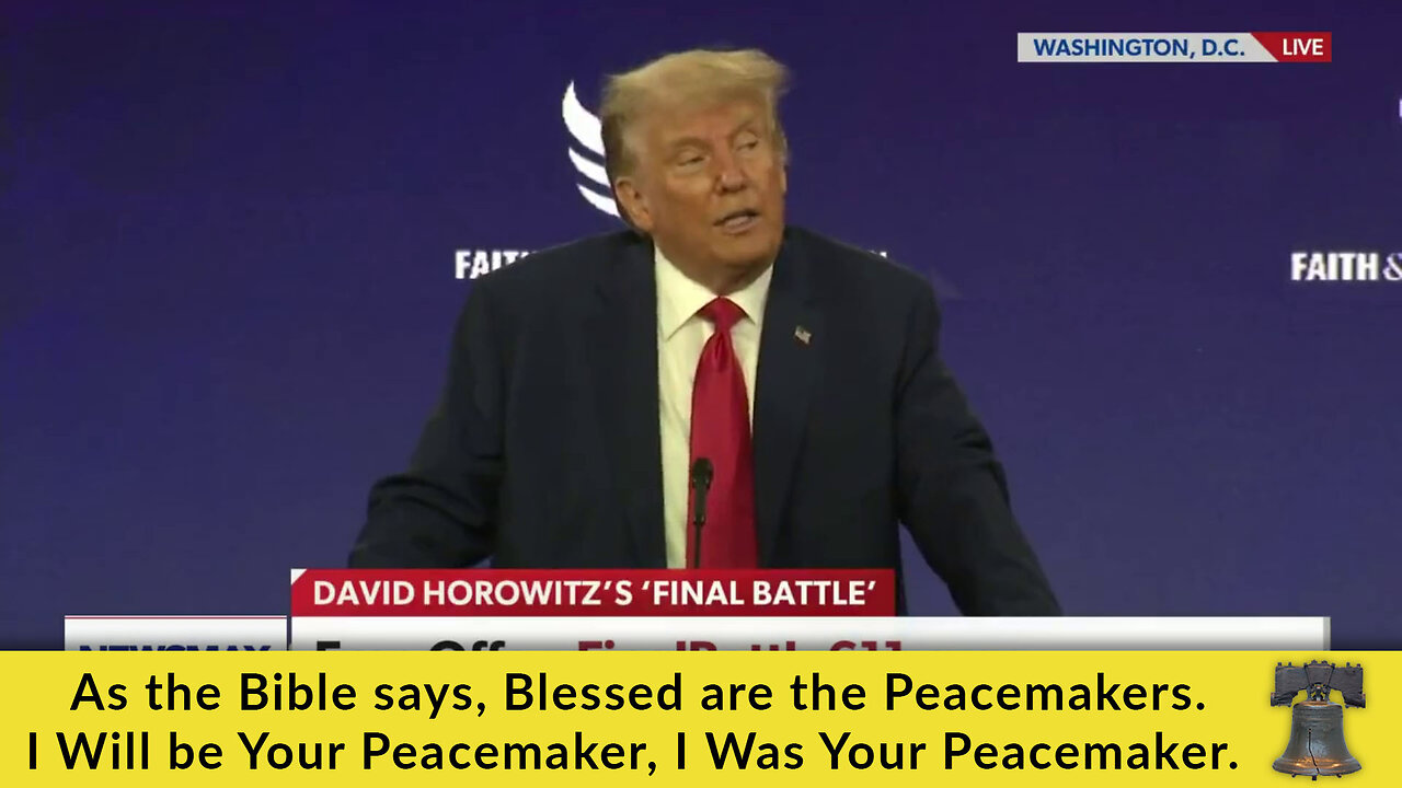 As the Bible says, Blessed are the Peacemakers. I Will be Your Peacemaker, I Was Your Peacemaker.