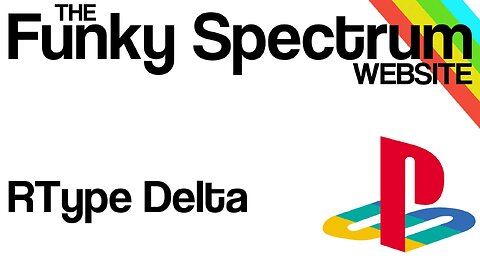 FUNKYSPECTRUM - R-Type Delta