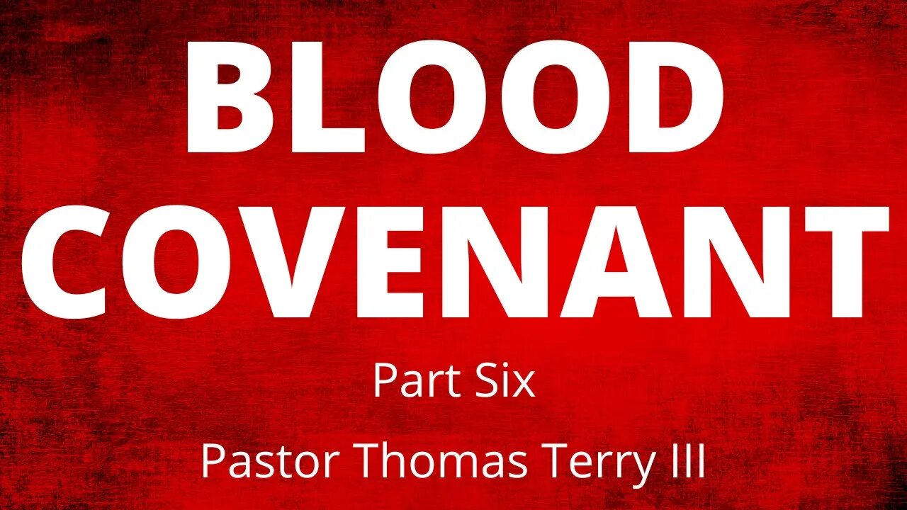 The Blood Blessings- Part 6