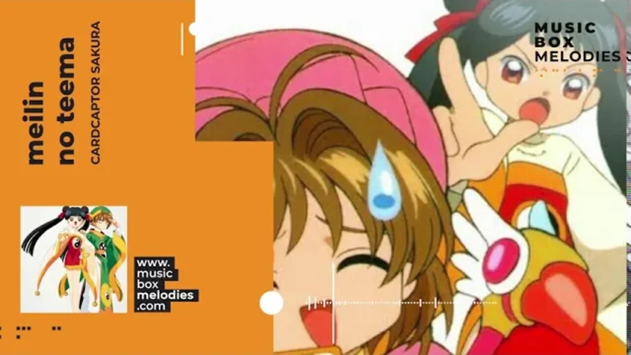 [Music box melodies] - Meilin no Teema by Cardcaptor Sakura