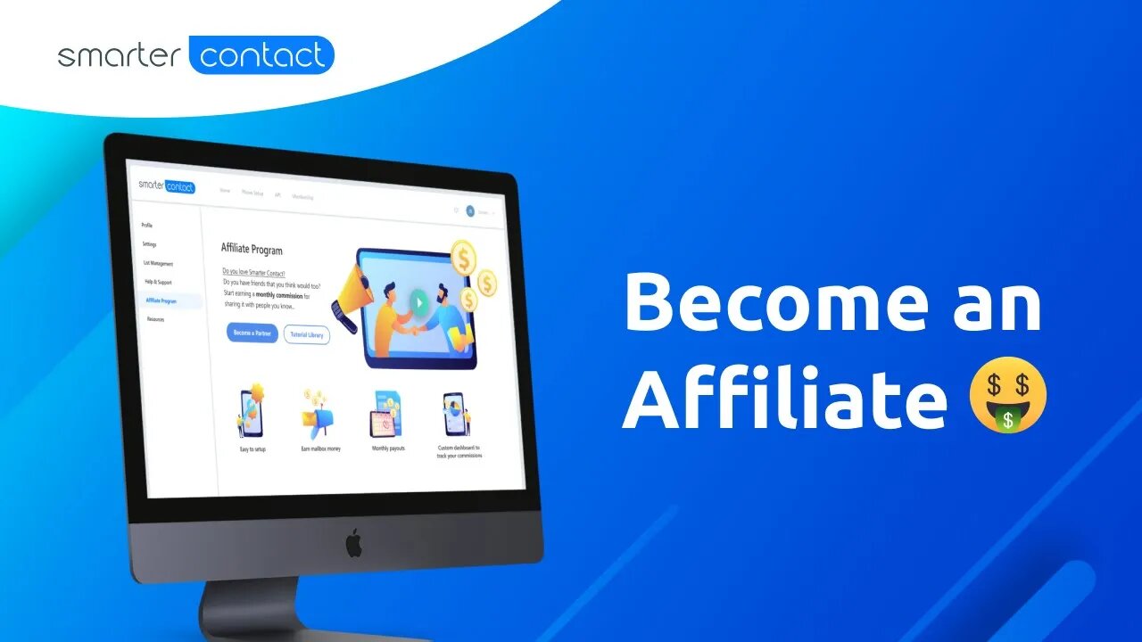 Make Money as a Smarter Contact Affiliate