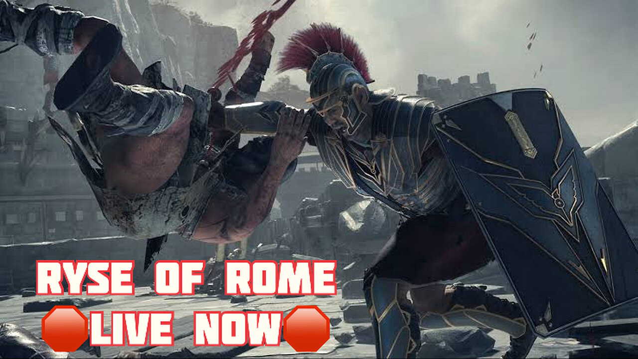 🛑Live 🛑RYSE OF ROME ANCIENt ROME INTENSE BATTLE !!!