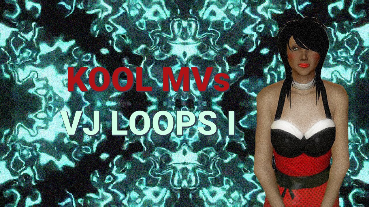 Kool MVs - VJ Loops I