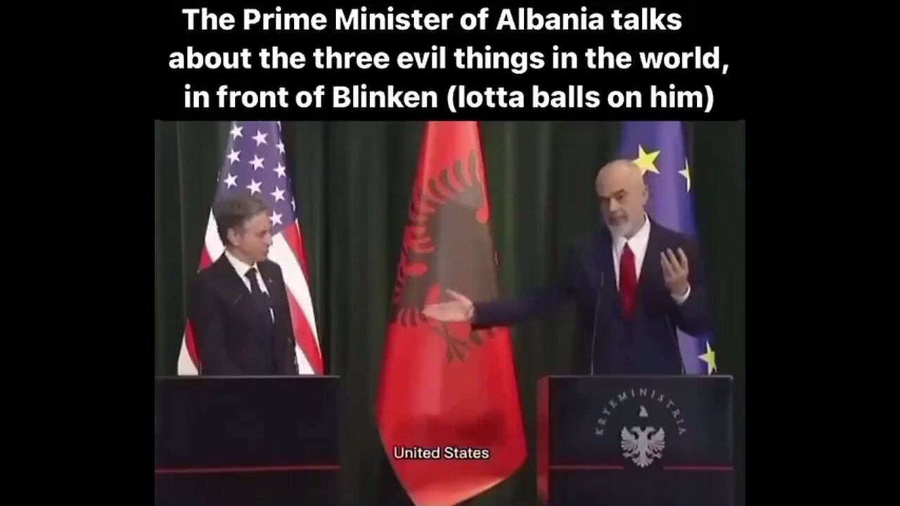🇦🇱The Albanian Prime Minister said this:- “The three major devils”